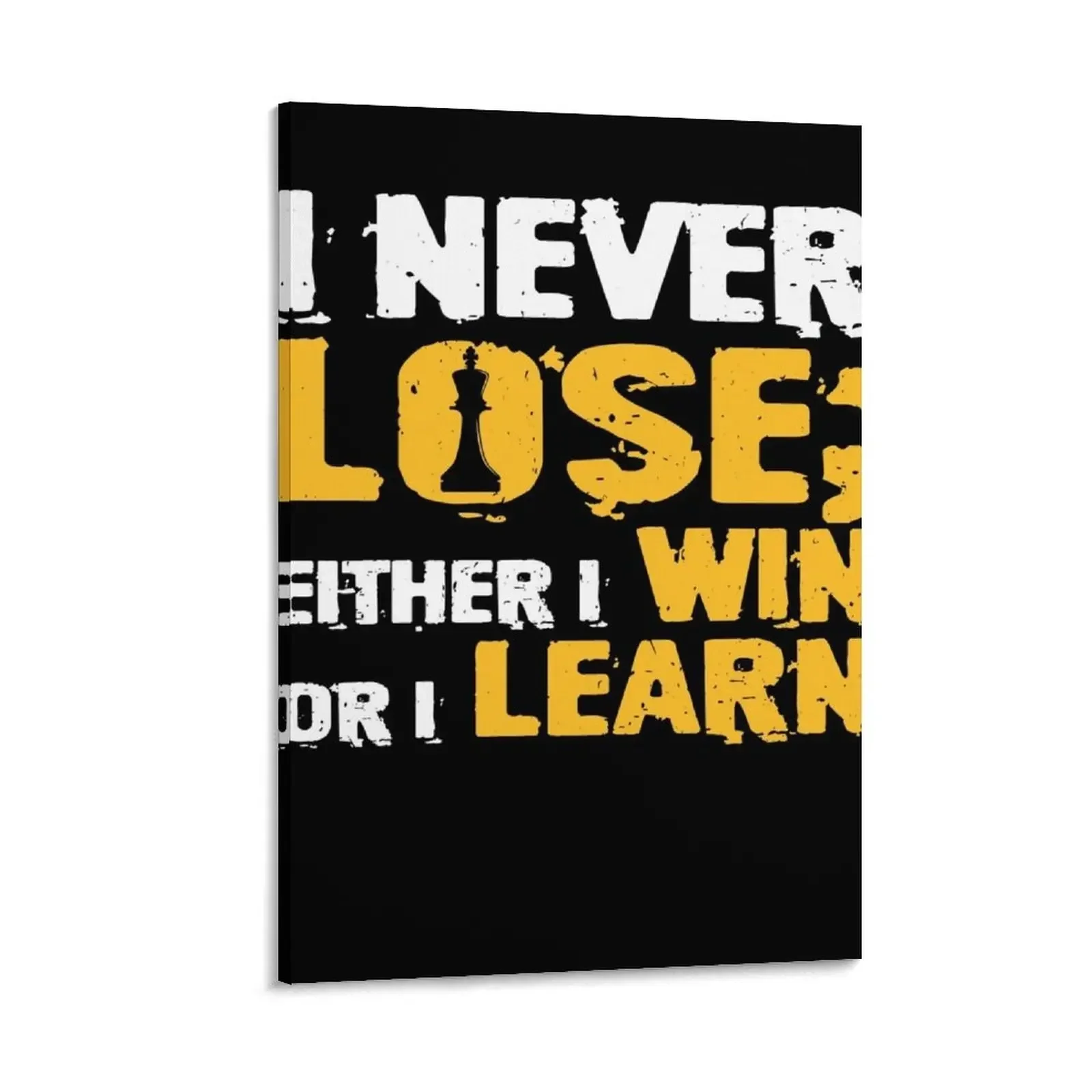 Classic Chess Design I Never Lose I Either Win Or Learn Canvas Painting anime poster
Classic Chess Design I Never Lose I Either Win Or Learn Canvas Painting anime poster