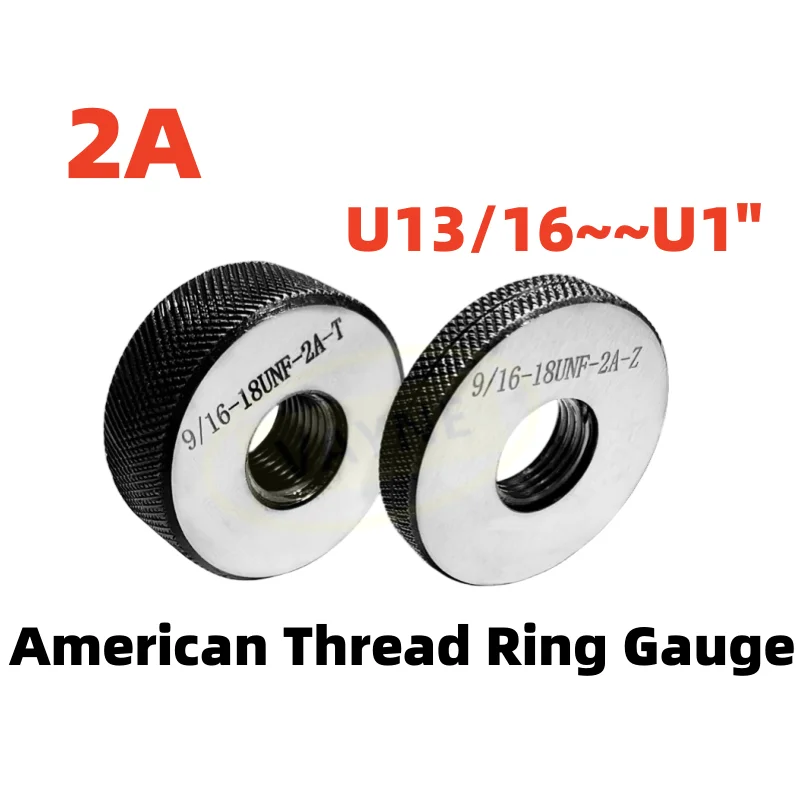 1SET(1*GO+1*NOGO) 2A Accuracy American Non-Standard Metric Fine Tooth Thread Ring Gauge UNC/F/EF/S U13/16 7/8 15/16 U1 1-10 1-32
1SET(1*GO+1*NOGO) 2A Accuracy American Non-Standard Metric Fine Tooth Thread Ring Gauge UNC/F/EF/S U13/16 7/8 15/16 U1 1-10 1-32