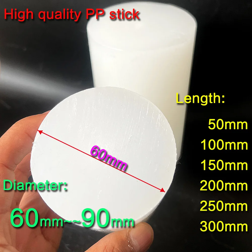 High quality PP stick diameter: 60~90mm. Length: 50~300mm, special material for lathe, milling machine, CNC precision machining.
High quality PP stick diameter: 60~90mm. Length: 50~300mm, special material for lathe, milling machine, CNC precision machining.