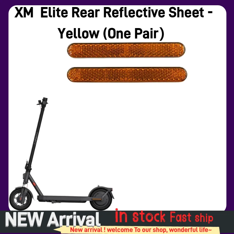 Original Yellow Side Reflector Rear Fork Cover Reflector Sheet Safety Warning Spare Parts for Xiaoo mii Elite Electric Scooter
Original Yellow Side Reflector Rear Fork Cover Reflector Sheet Safety Warning Spare Parts for Xiaoo mii Elite Electric Scooter