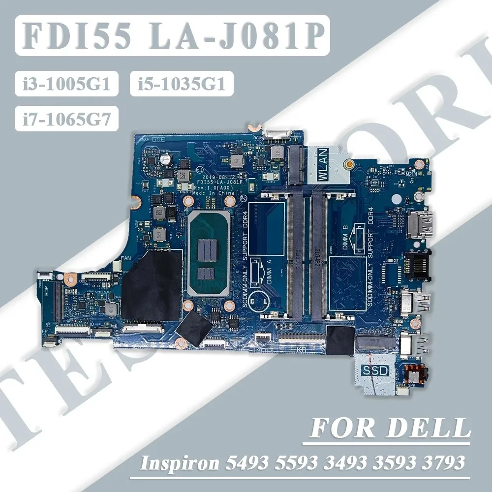 Материнская плата для ноутбука Dell Inspiron 5493 5593 3493 3593 3793 с процессором i3/i5/i7-10-го поколения 004C38 0TW31C 03DD3K, материнская плата LA-J081P
Материнская плата для ноутбука Dell Inspiron 5493 5593 3493 3593 3793 с процессором i3/i5/i7-10-го поколения 004C38 0TW31C 03DD3K, материнская плата LA-J081P