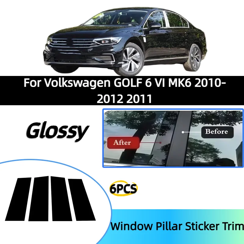 For Volkswagen GOLF 6 VI MK6 2010-2012 2011 Window Trim Covers Center Film Column B C Pillar Posts Sticker Car Accessories
For Volkswagen GOLF 6 VI MK6 2010-2012 2011 Window Trim Covers Center Film Column B C Pillar Posts Sticker Car Accessories