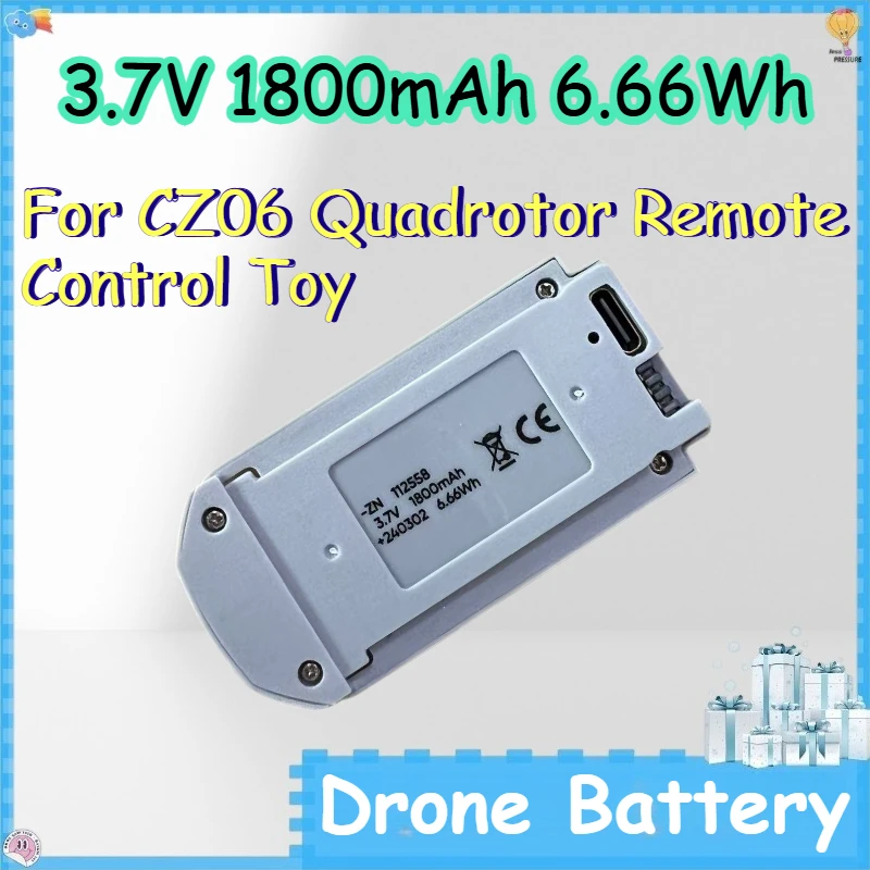3.7V 1800mAh 6.66Wh Drone Battery for CZ06 Intelligent Obstacle Avoidance Aerial Photography Quadrotor Remote Control Toy
3.7V 1800mAh 6.66Wh Drone Battery for CZ06 Intelligent Obstacle Avoidance Aerial Photography Quadrotor Remote Control Toy