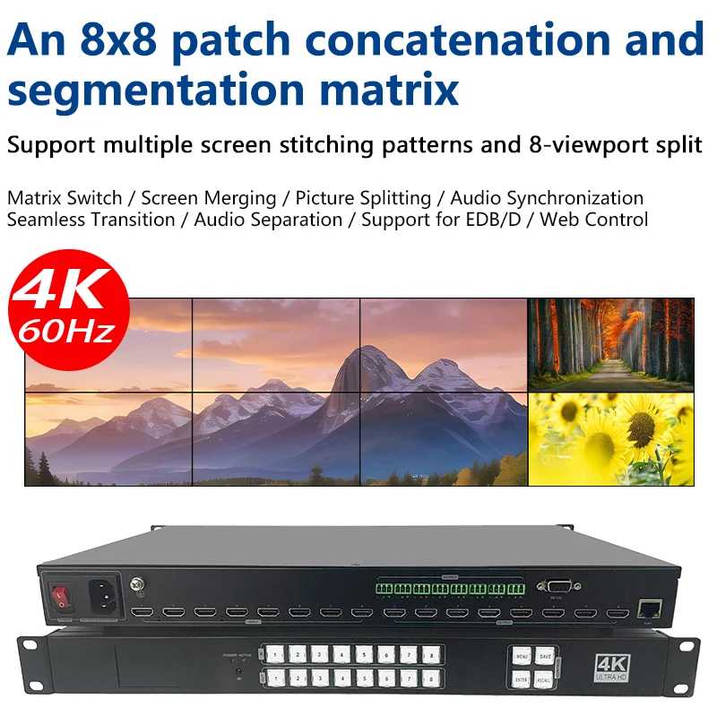Матричный переключатель HD 4K60 Гц, 8 входов, KVM-разветвитель, мульти-видеоэкран, процессор, слайсер, HDCP, Blu-ray, 3D WEB/панель/дистанционное управление
Матричный переключатель HD 4K60 Гц, 8 входов, KVM-разветвитель, мульти-видеоэкран, процессор, слайсер, HDCP, Blu-ray, 3D WEB/панель/дистанционное управление