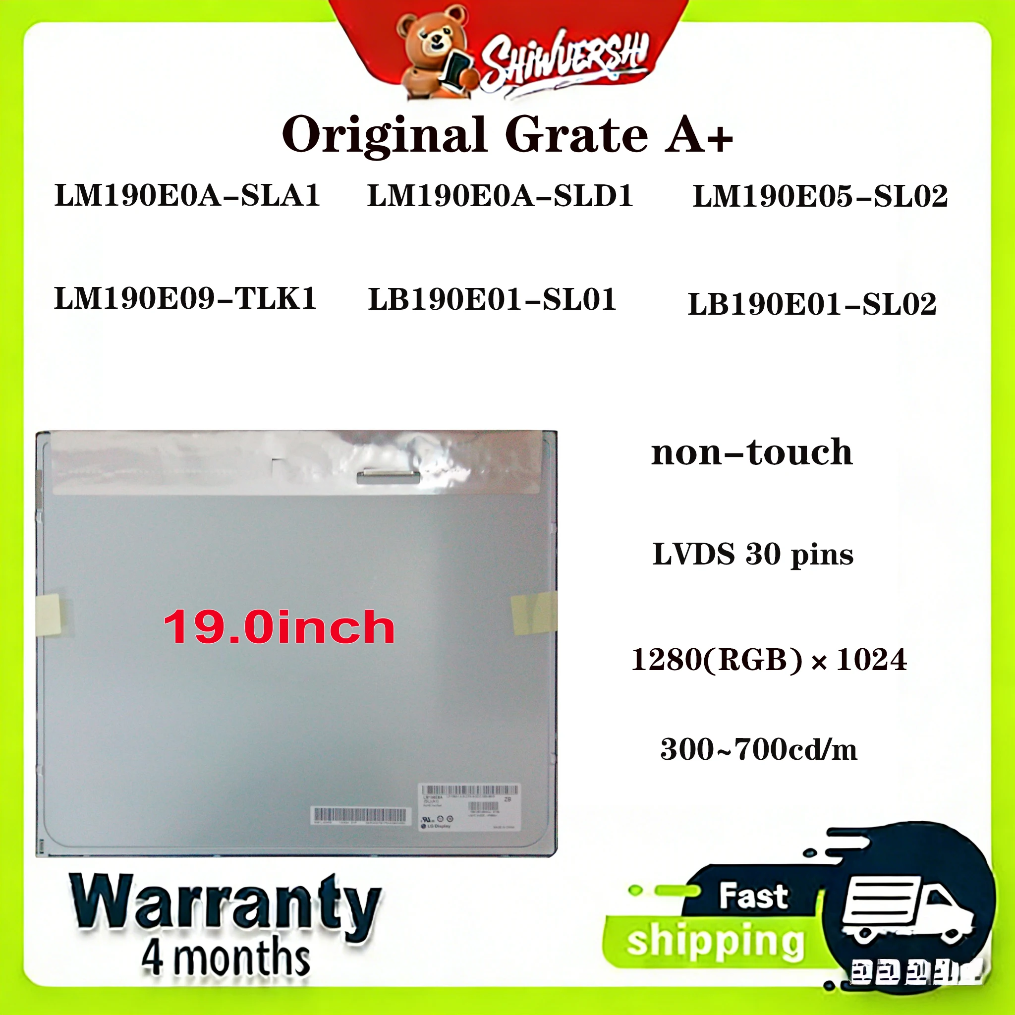 Original New A+ 19.0" Lcd Screen LM190E0A SLA1 LM190E0A SLD1 LM190E05 SL02 LM190E09 TLK1 LB190E01 SL01LB190E01 SL02 30 pins
Original New A+ 19.0" Lcd Screen LM190E0A SLA1 LM190E0A SLD1 LM190E05 SL02 LM190E09 TLK1 LB190E01 SL01LB190E01 SL02 30 pins