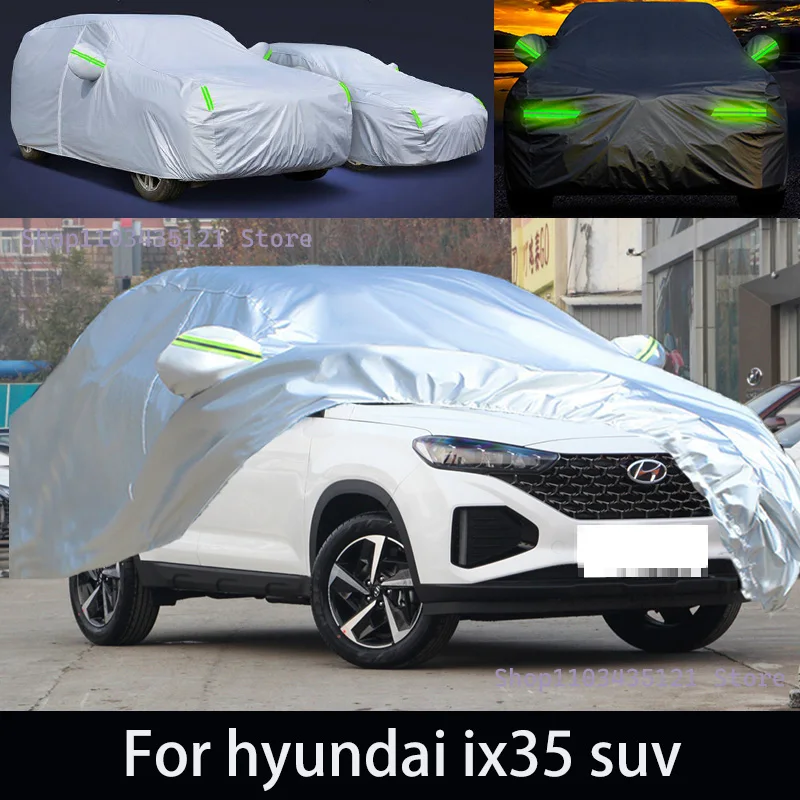 For hyundai ix35 suv Outdoor Protection Full Car Covers Snow Cover Sunshade Waterproof Dustproof Exterior Car accessories
For hyundai ix35 suv Outdoor Protection Full Car Covers Snow Cover Sunshade Waterproof Dustproof Exterior Car accessories