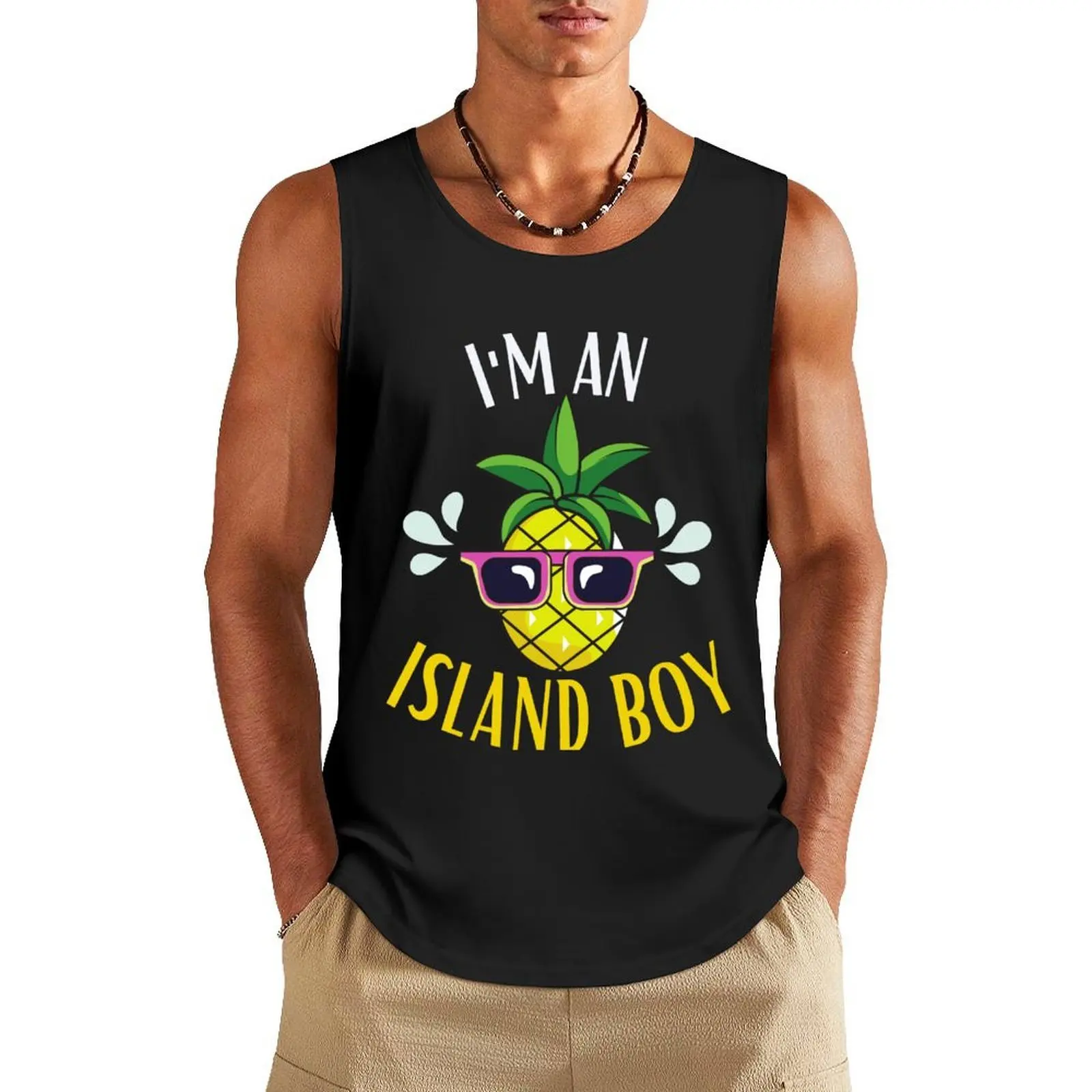 I'm an Island boy, coolest pineapple funny summer Tank Top Gym man mens clothing sports suits
I'm an Island boy, coolest pineapple funny summer Tank Top Gym man mens clothing sports suits