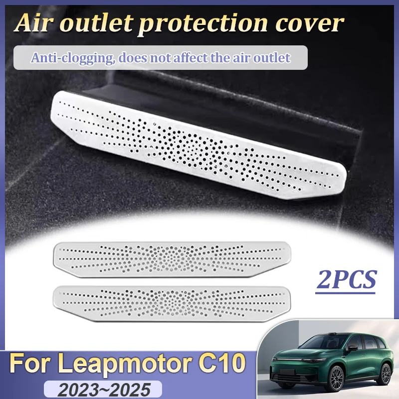 For Leapmotor C10 2023~2025 Anti-blocking Backseat Outlet Grille Protector Car Seat Rear Air Vent Protect Cover Auto Accessorie
For Leapmotor C10 2023~2025 Anti-blocking Backseat Outlet Grille Protector Car Seat Rear Air Vent Protect Cover Auto Accessorie
