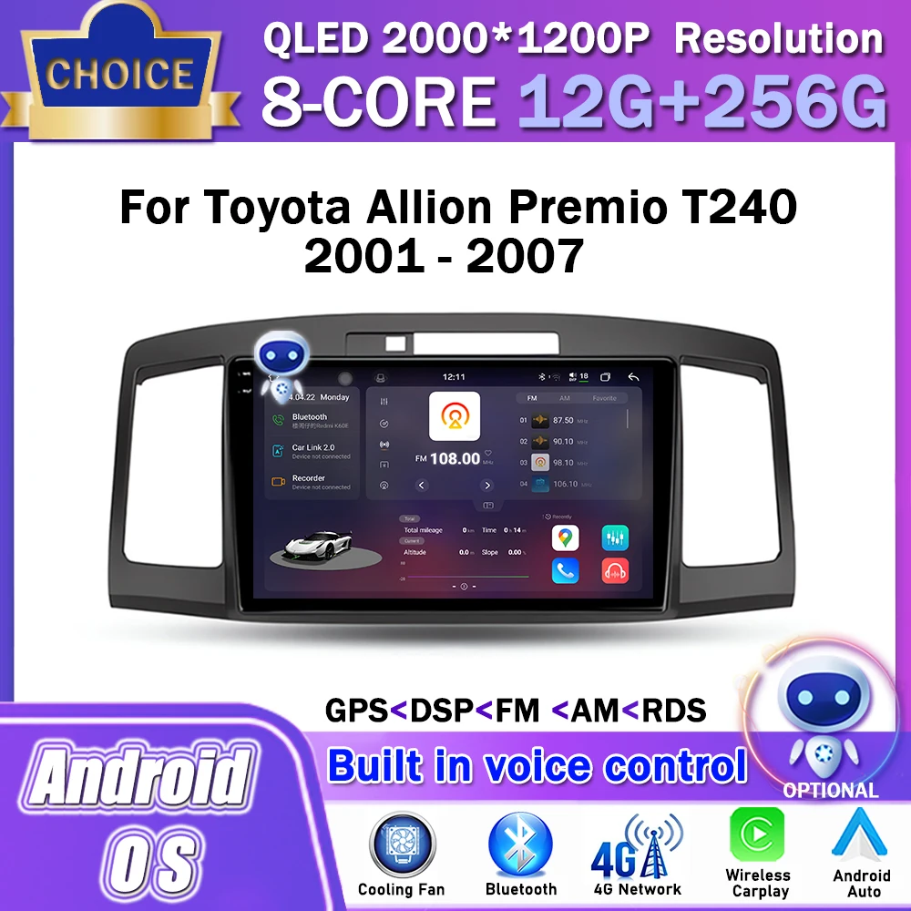 for Toyota Allion Premio T240 2001 - 2007 Android OS Car Radio Multimedia Video Stereo Player GPS Navi CarPlay WIFI No 2 din
for Toyota Allion Premio T240 2001 - 2007 Android OS Car Radio Multimedia Video Stereo Player GPS Navi CarPlay WIFI No 2 din