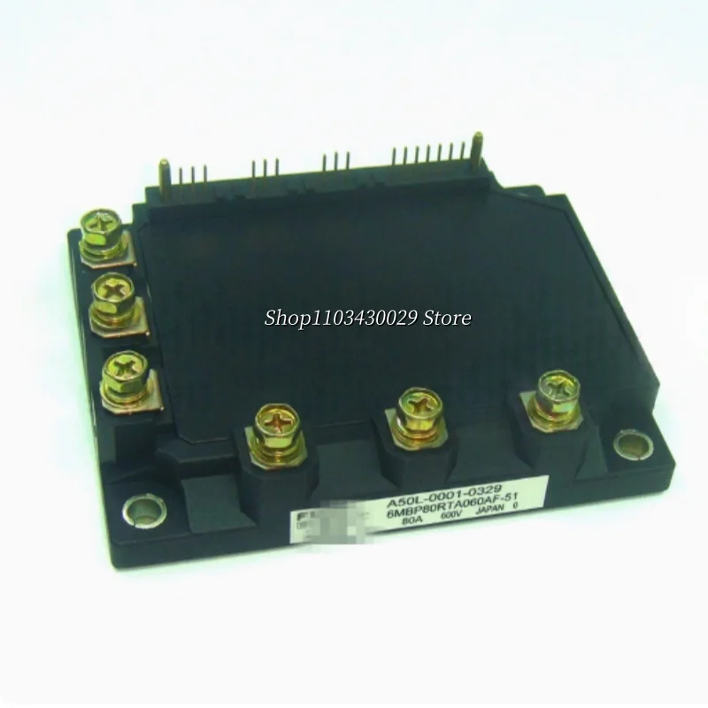 6MBP80RTA060AF-51 A50L-0001-0329 6MBP80RTA060 6MBP50RTA060 6MBP100RTC060-01 A50L-0001-0335 A50L-0001-0327 New IGBT module
6MBP80RTA060AF-51 A50L-0001-0329 6MBP80RTA060 6MBP50RTA060 6MBP100RTC060-01 A50L-0001-0335 A50L-0001-0327 New IGBT module