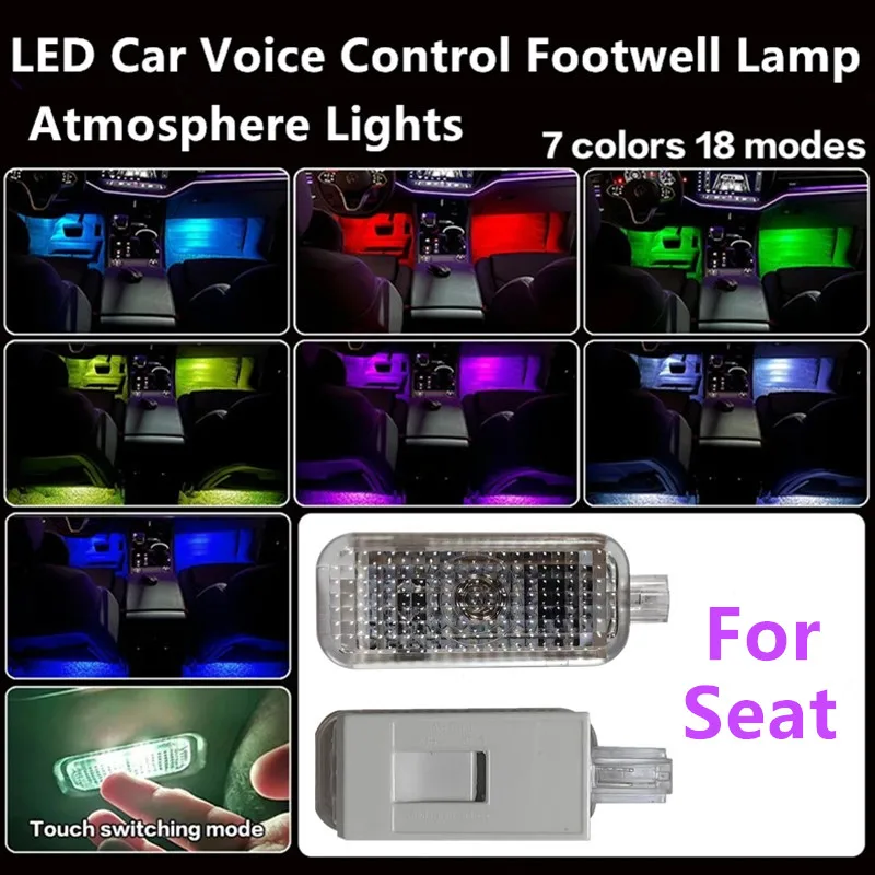 For SEAT Ateca Ibiza ST Toledo Leon 2013 2014 2015 2016 2019 LED RGB Car Voice Control Footwell Lamp Atmosphere Lights Accessory
For SEAT Ateca Ibiza ST Toledo Leon 2013 2014 2015 2016 2019 LED RGB Car Voice Control Footwell Lamp Atmosphere Lights Accessory