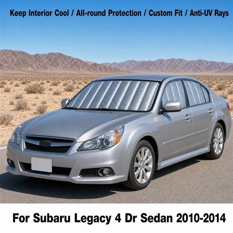 For Subaru Legacy 4 Dr Sedan 2010-2014 Full Set Car Window Sunshades UV Block Privacy Heat Insulated Foldable Car Curtain
For Subaru Legacy 4 Dr Sedan 2010-2014 Full Set Car Window Sunshades UV Block Privacy Heat Insulated Foldable Car Curtain