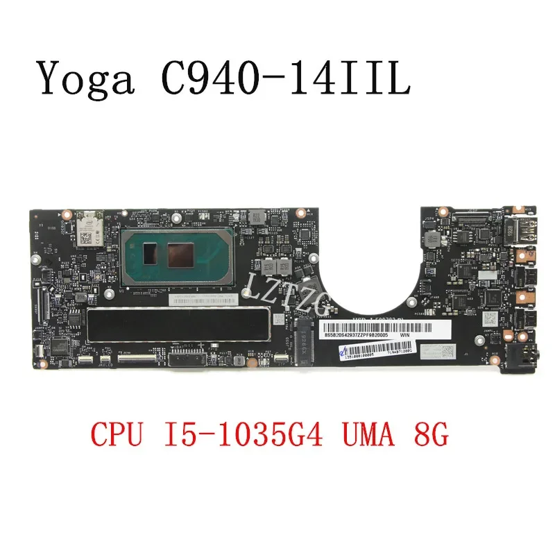 NM-C761 NM-C381 For Lenovo Yoga C940-14IIL Laptop Motherboard CPU I5-1035G4 UMA 8G FRU 5B20S43847 5B20S42937
NM-C761 NM-C381 For Lenovo Yoga C940-14IIL Laptop Motherboard CPU I5-1035G4 UMA 8G FRU 5B20S43847 5B20S42937