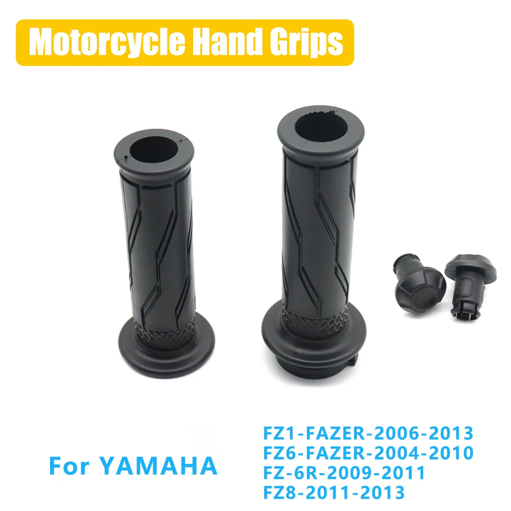 For Yamaha FZ1 FZ6 FAZER FZ6R FZ8 FZ 6R 8 MT01 MT03 MT07 MT09 MT 07 09 Motorcycle Rubber Handle Grips Handle Throttle Handlebar
For Yamaha FZ1 FZ6 FAZER FZ6R FZ8 FZ 6R 8 MT01 MT03 MT07 MT09 MT 07 09 Motorcycle Rubber Handle Grips Handle Throttle Handlebar