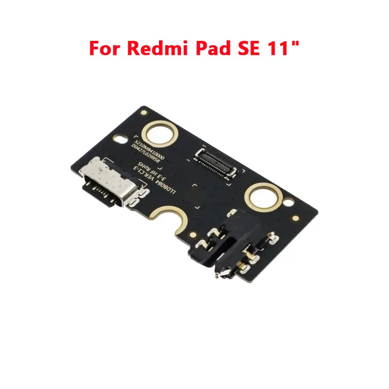 USB Charging Port Base Charger Board For Xiaomi Redmi Pad SE 11" For Xiaomi RedmiPad SE 11 Inches Replace Part
USB Charging Port Base Charger Board For Xiaomi Redmi Pad SE 11" For Xiaomi RedmiPad SE 11 Inches Replace Part
