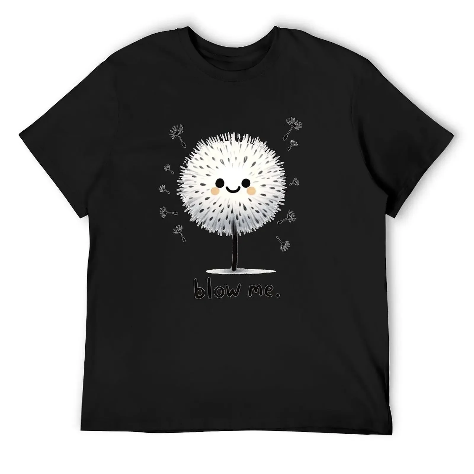 Kawaii Dandelion Blow Me Cute Smiling T-Shirt summer top Man t-shirt mens clothing
Kawaii Dandelion Blow Me Cute Smiling T-Shirt summer top Man t-shirt mens clothing