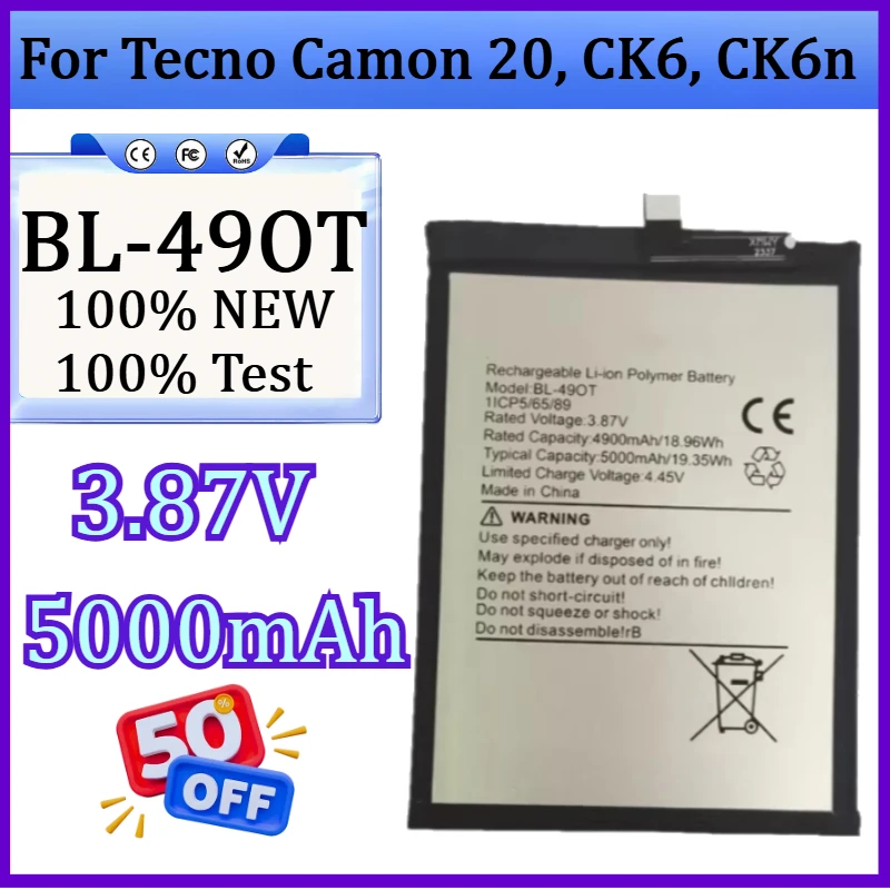 New BL-49OT High Quality Battery 3.87V 5000mAh for Tecno Camon 20, CK6, CK6n, Mobile Phone Batteries
New BL-49OT High Quality Battery 3.87V 5000mAh for Tecno Camon 20, CK6, CK6n, Mobile Phone Batteries