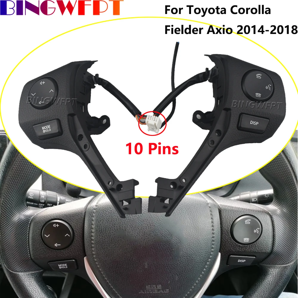 For Toyota Corolla Fielder Axio 2014-2018 Steering Wheel Telephone Audio Volume Multimedia Control Button Switch With Backlight
For Toyota Corolla Fielder Axio 2014-2018 Steering Wheel Telephone Audio Volume Multimedia Control Button Switch With Backlight