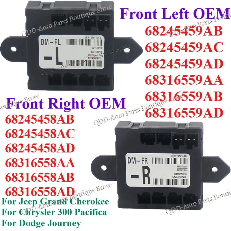 68245458AB 68245459AB Front Left & Right Door Module Control unit For Jeep Grand Cherokee Chrysler 300 Pacifica Dodge Journey
68245458AB 68245459AB Front Left & Right Door Module Control unit For Jeep Grand Cherokee Chrysler 300 Pacifica Dodge Journey