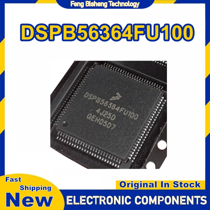 DSPB56364FU100 IC Chip 100% New Original in stock
DSPB56364FU100 IC Chip 100% New Original in stock
