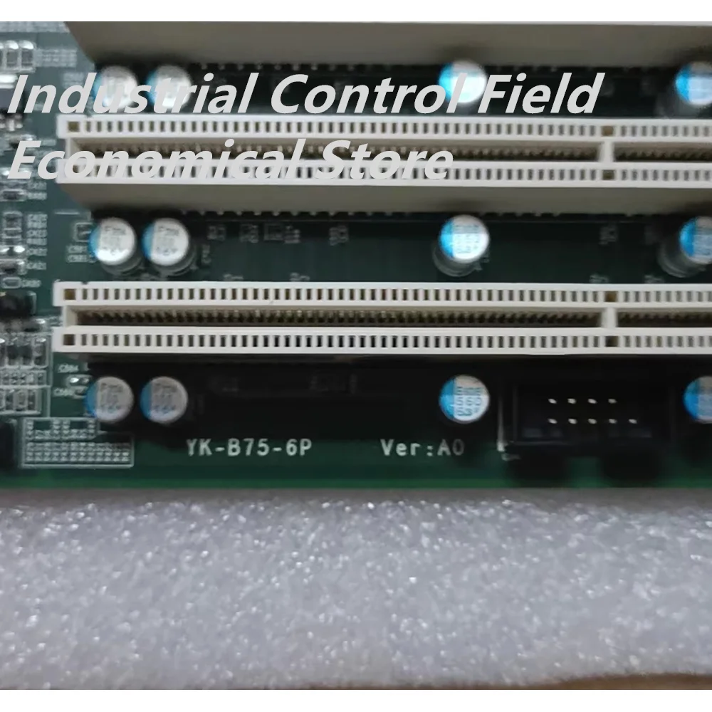 YK-B75-6P VER:A0 Industrial equipment motherboard
YK-B75-6P VER:A0 Industrial equipment motherboard