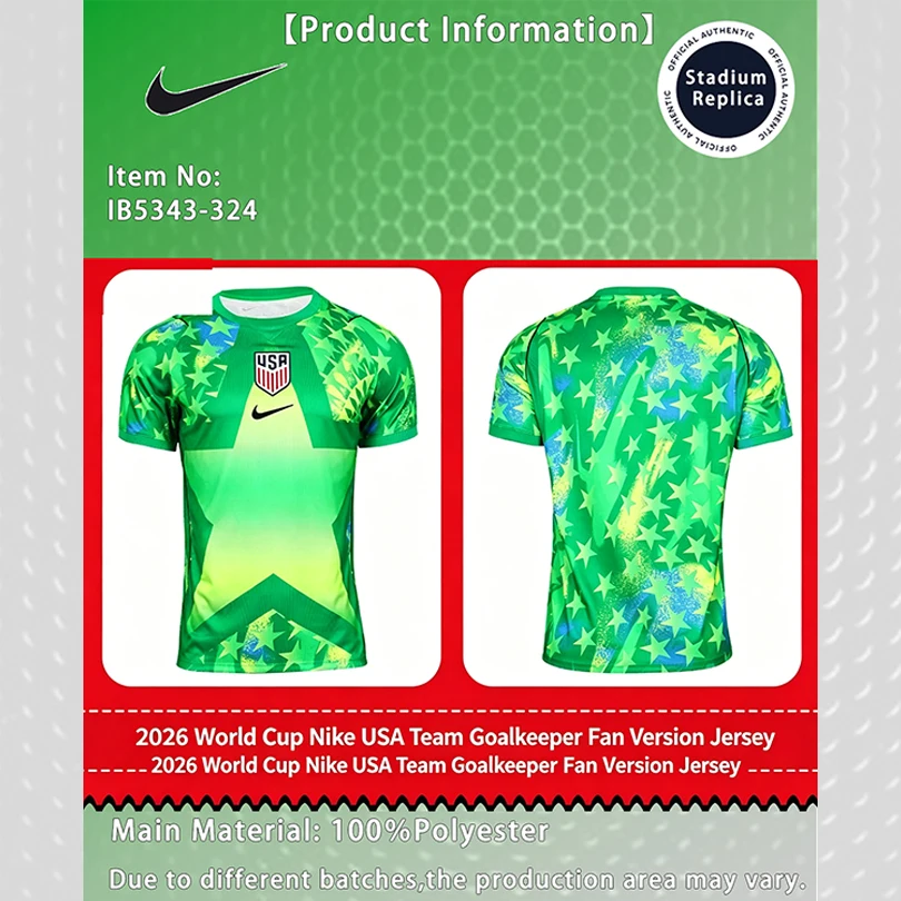 Nike Dri-FIT Unisex 2026 World Cup USA Goalkeeper Fan Version Quick-Dry Soccer Jersey Short Sleeve T-Shirt IB5343-324
Nike Dri-FIT Unisex 2026 World Cup USA Goalkeeper Fan Version Quick-Dry Soccer Jersey Short Sleeve T-Shirt IB5343-324