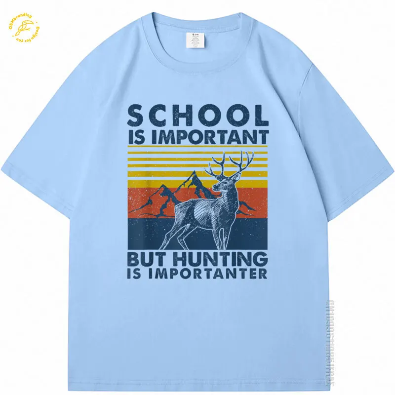 School Is Important But Huntin Is Importanter Deer Huntin 2025 Hot Tee Oversized T-Shirt Clothing Cotton Tee White TShirt Men
School Is Important But Huntin Is Importanter Deer Huntin 2025 Hot Tee Oversized T-Shirt Clothing Cotton Tee White TShirt Men