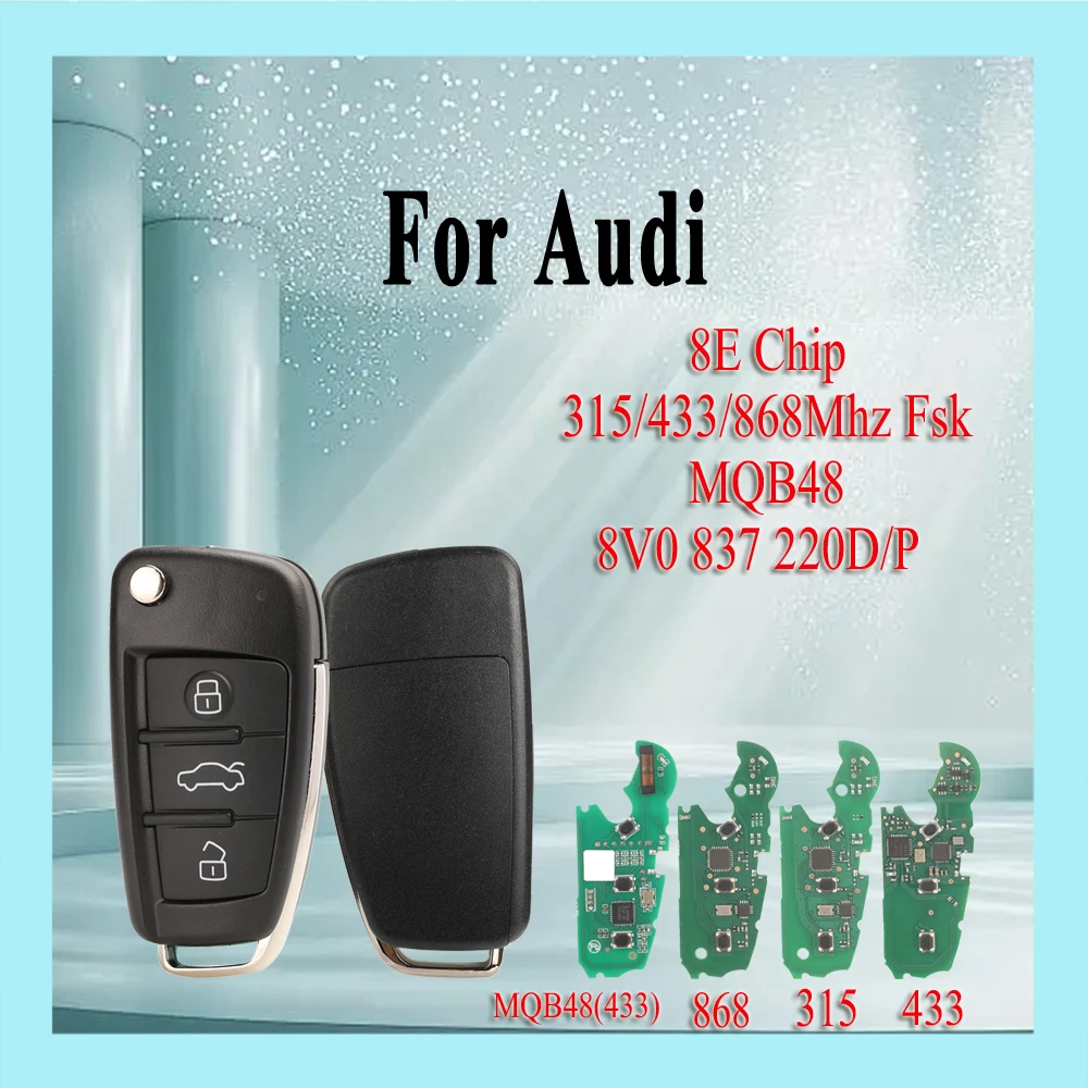 Jingyuqin 3 кнопки складной дистанционный ключ от автомобиля для Audi A6L 315/433/868 МГц Fsk 8E чип для A3-MQB48(433) 8V0837220D/P новый продукт 
Jingyuqin 3 кнопки складной дистанционный ключ от автомобиля для Audi A6L 315/433/868 МГц Fsk 8E чип для A3-MQB48(433) 8V0837220D/P новый продукт