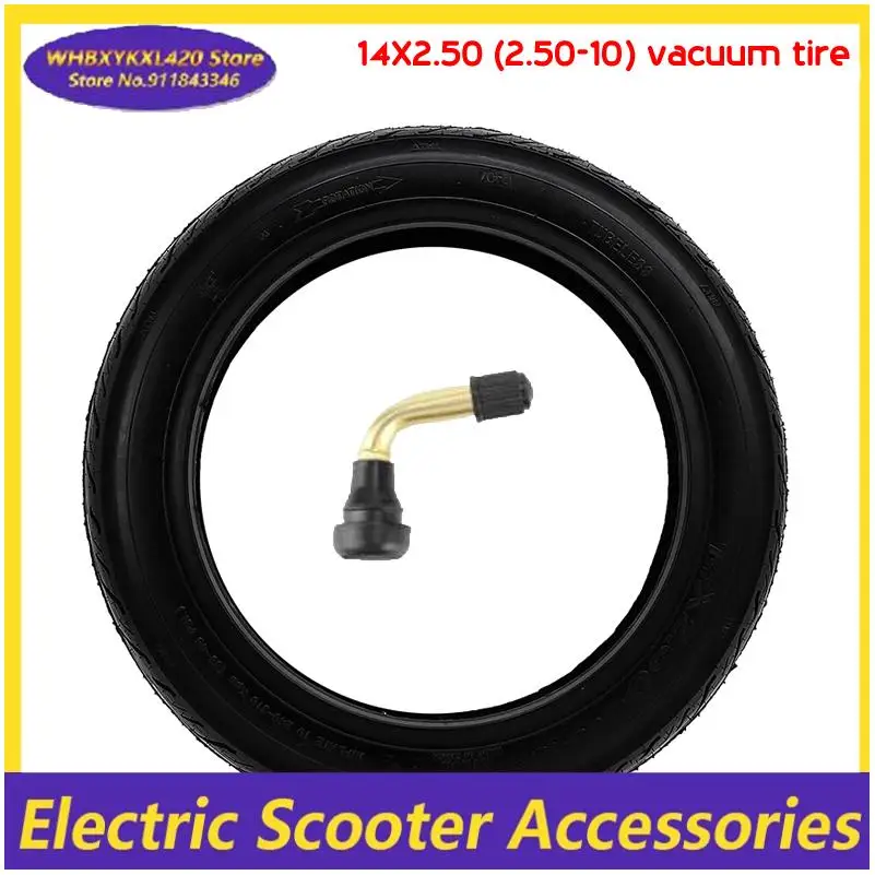 14X2.50 (2.50-10) vacuum tire, high-quality 14 inch tubeless tire, 2.50-10 electric vehicle tire
14X2.50 (2.50-10) vacuum tire, high-quality 14 inch tubeless tire, 2.50-10 electric vehicle tire