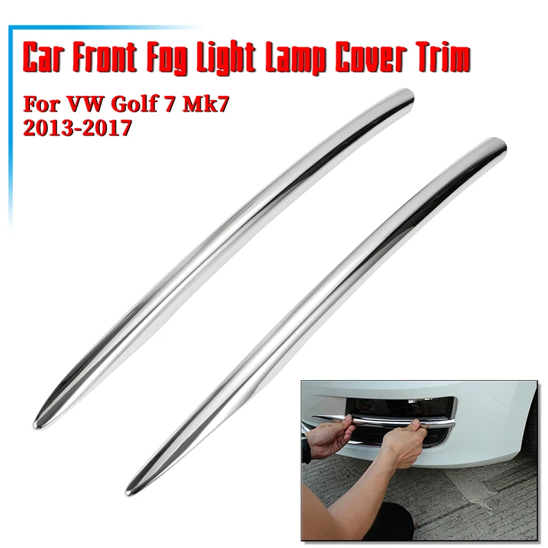 2 Pcs Silver Front Fog Light Lamp Covers Trim ABS Chrome Strip Sticker Auto Decoration Accessories For VW Golf 7 Mk7 2013-2017
2 Pcs Silver Front Fog Light Lamp Covers Trim ABS Chrome Strip Sticker Auto Decoration Accessories For VW Golf 7 Mk7 2013-2017