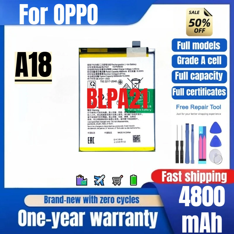 BLPA21 for OPPO A18 Mobile Phone Battery 0 Cycle High Quality High Capacity Battery Replacement Bateria Grade A Cell with Tools
BLPA21 for OPPO A18 Mobile Phone Battery 0 Cycle High Quality High Capacity Battery Replacement Bateria Grade A Cell with Tools
