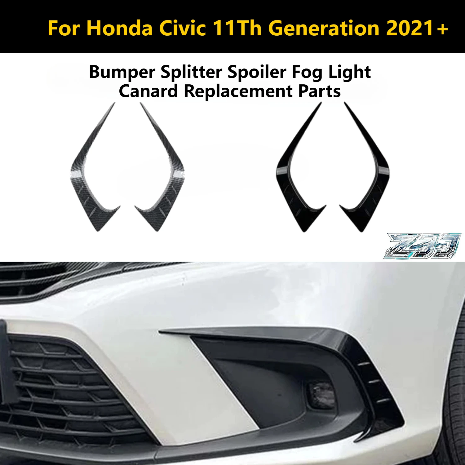 High Quality Car Front Bumper Splitter Spoiler Fog Light Canard Replacement Parts For Honda Civic 11Th Generation 2021+ Glossy B
High Quality Car Front Bumper Splitter Spoiler Fog Light Canard Replacement Parts For Honda Civic 11Th Generation 2021+ Glossy B