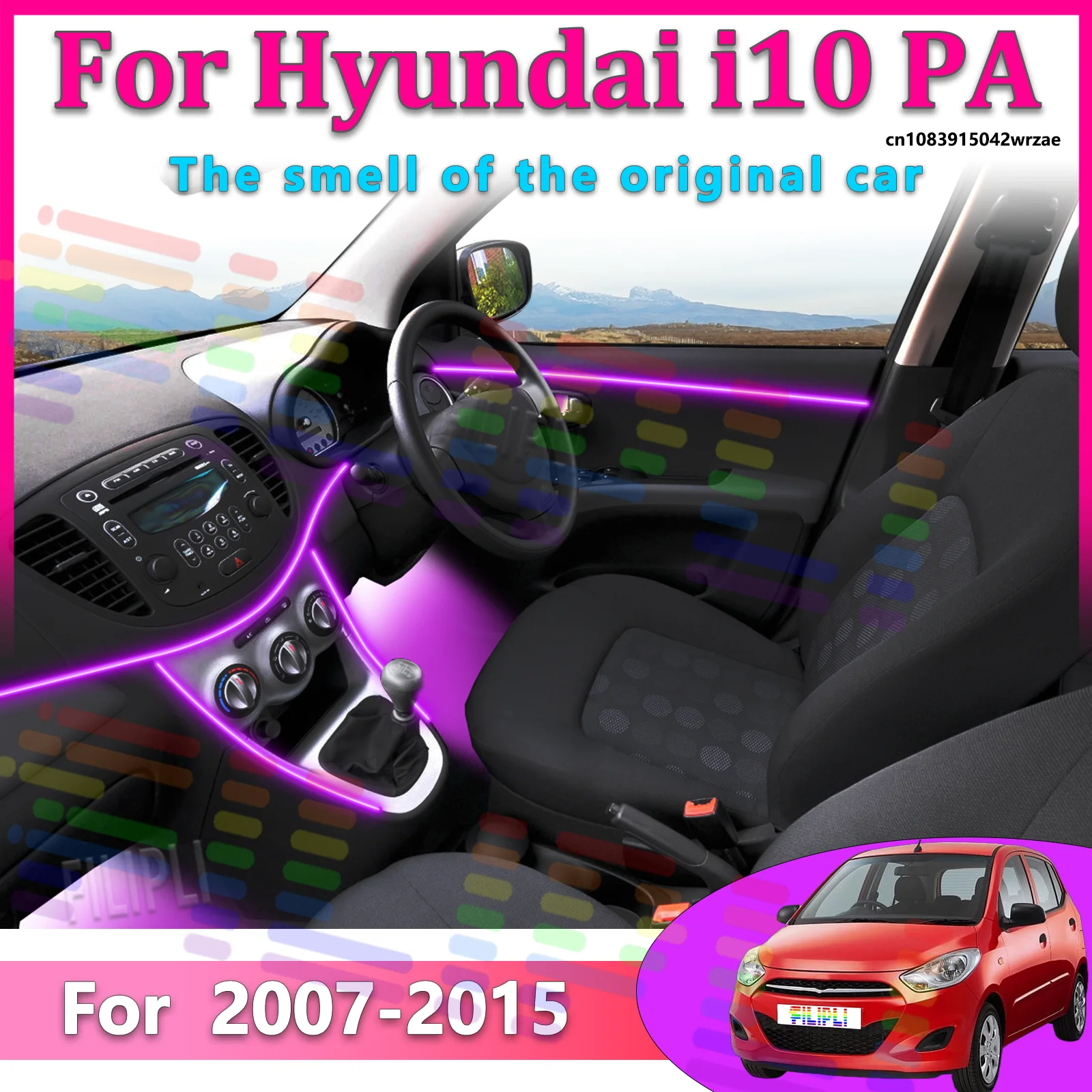 For Hyundai i10 PA 2007–2015Y Car LED Ambient Lamps Colorful Atmosphere Lights Auto Interior Neon Strip App Control 64 RGB Light
For Hyundai i10 PA 2007–2015Y Car LED Ambient Lamps Colorful Atmosphere Lights Auto Interior Neon Strip App Control 64 RGB Light