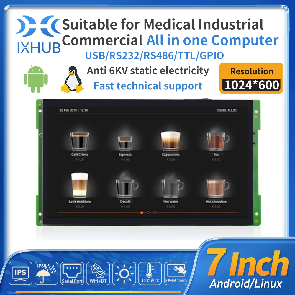 IXHUB Linux 7Inch HMI Integrated LCD Panel 4-Core 1670M Chroma Indusdtrial Grade 170°Wide angle Capacitive Touch Screen Android 
IXHUB Linux 7Inch HMI Integrated LCD Panel 4-Core 1670M Chroma Indusdtrial Grade 170°Wide angle Capacitive Touch Screen Android