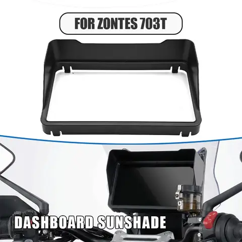 Dashboard sunshade For ZONTES 703T 703t ZT 703 Sun Visor Cover Instrument Screen Sunshade Guard Protection 2026 New zontes 703t