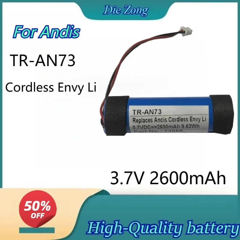 NewTR-AN73 Battery3.7V2600mAh for Andis Cordless Envy Li Electric Hair Clippers Battery Compatible 73088 Rechargeable Batteries
NewTR-AN73 Battery3.7V2600mAh for Andis Cordless Envy Li Electric Hair Clippers Battery Compatible 73088 Rechargeable Batteries