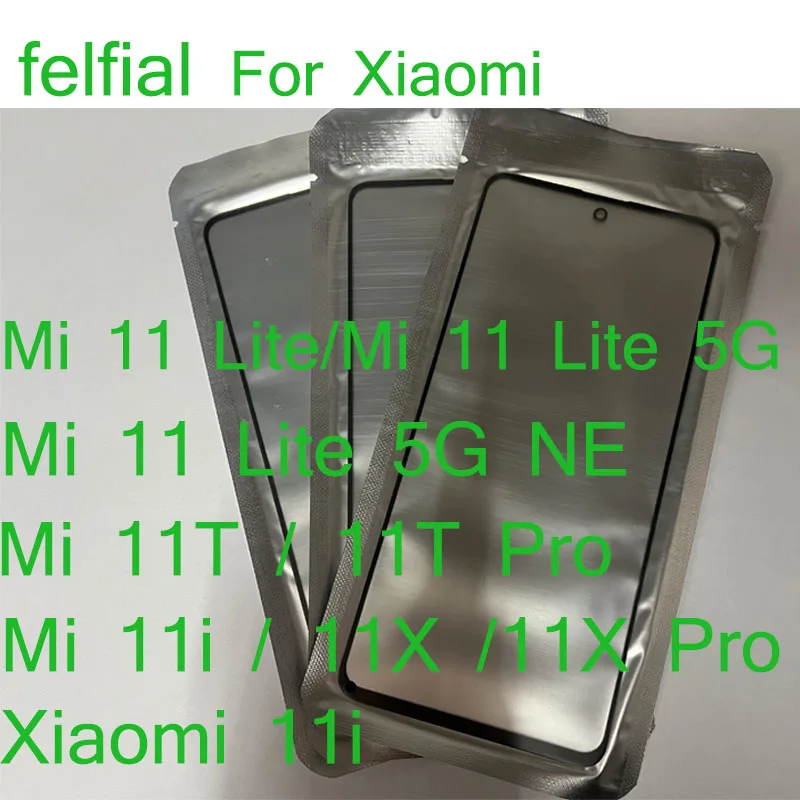 10 шт./партия, переднее стекло + OCA LCD Внешний объектив для Xiaomi Mi 11 Lite 5G NE 11T 11X Pro сенсорная панель
10 шт./партия, переднее стекло + OCA LCD Внешний объектив для Xiaomi Mi 11 Lite 5G NE 11T 11X Pro сенсорная панель