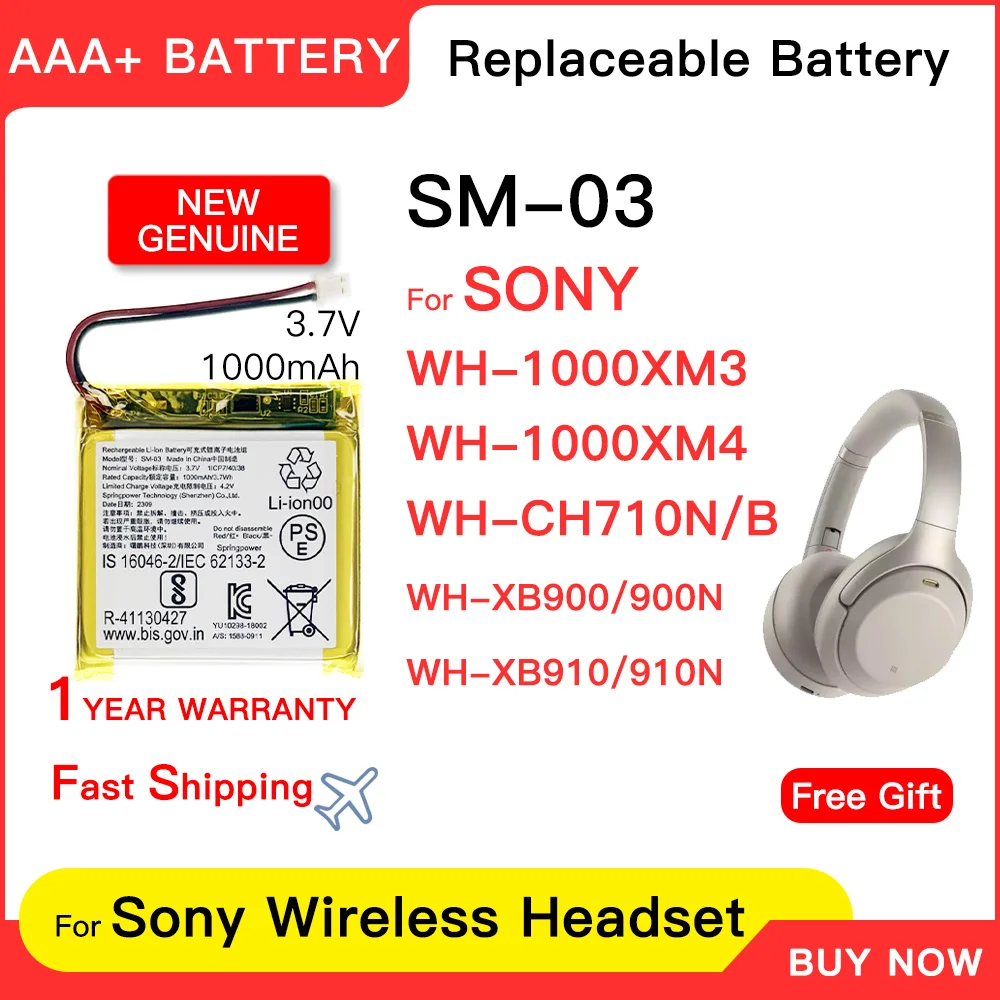 Genuine New 1000mAh 3.7V SM-03 Battery for SONY WH-1000XM3, WH-1000XM4, WH-CH710N/B, WH-XB900/XB900N, WH-XB910/XB910N+Free Gift
Genuine New 1000mAh 3.7V SM-03 Battery for SONY WH-1000XM3, WH-1000XM4, WH-CH710N/B, WH-XB900/XB900N, WH-XB910/XB910N+Free Gift
