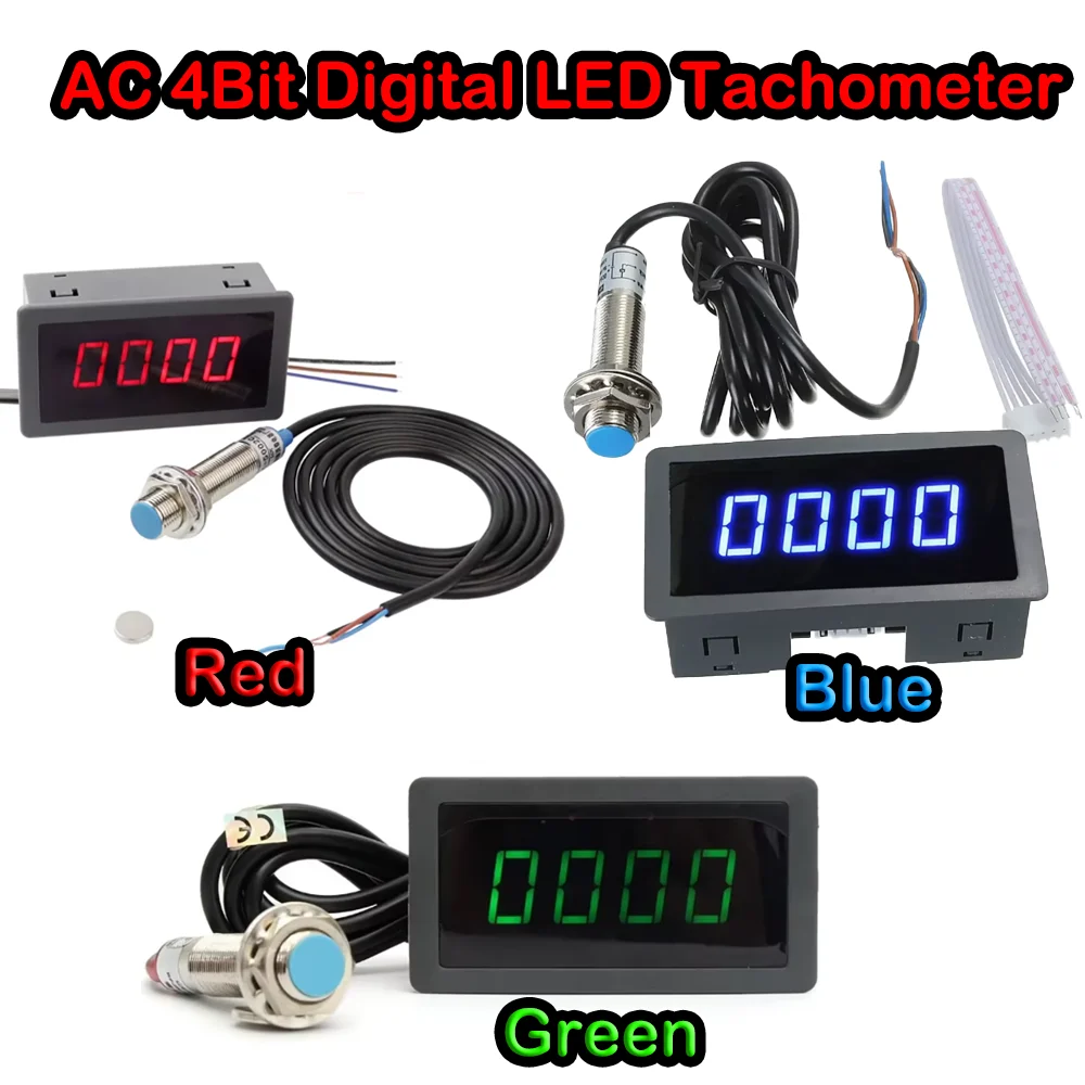 AC 4Bit Digital LED High Precision Digital Tachometer RPM Speed Meter+Hall Proximity Switch Sensor NPN Red/Green/Blue Tachometer
AC 4Bit Digital LED High Precision Digital Tachometer RPM Speed Meter+Hall Proximity Switch Sensor NPN Red/Green/Blue Tachometer