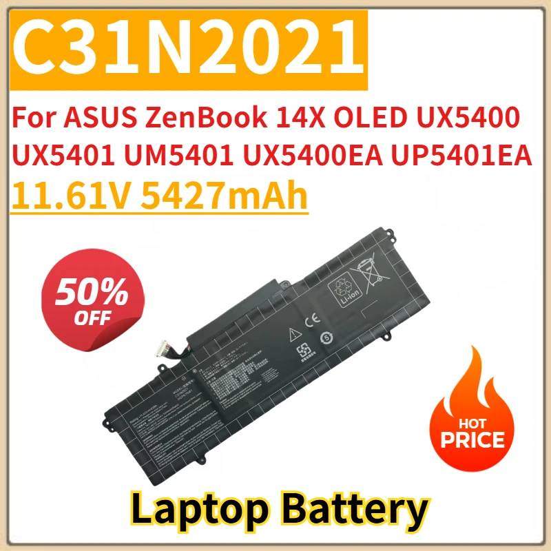 New Replacement Laptop Battery 11.61V 5427mAh C31N2021 for ASUS ZenBook 14X OLED UX5400 UX5401 UM5401 UX5400EA UP5401EA UM5401QA
New Replacement Laptop Battery 11.61V 5427mAh C31N2021 for ASUS ZenBook 14X OLED UX5400 UX5401 UM5401 UX5400EA UP5401EA UM5401QA