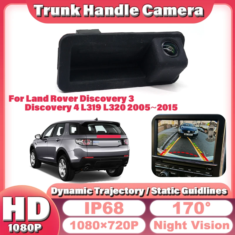170°FishEye Trunk Handle Camera For Land Rover Discovery 3 Discovery 4 L319 L320 2005~2015 HD CCD Backup RearView Parking Camera
170°FishEye Trunk Handle Camera For Land Rover Discovery 3 Discovery 4 L319 L320 2005~2015 HD CCD Backup RearView Parking Camera