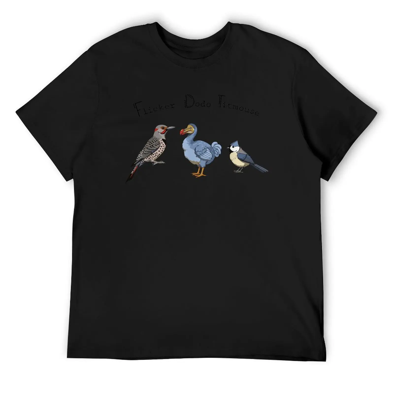 Flicker Dodo Titmouse Funny T-Shirt Man t-shirt croswit shirt man Louboutins funny gifts men workout shirt
Flicker Dodo Titmouse Funny T-Shirt Man t-shirt croswit shirt man Louboutins funny gifts men workout shirt