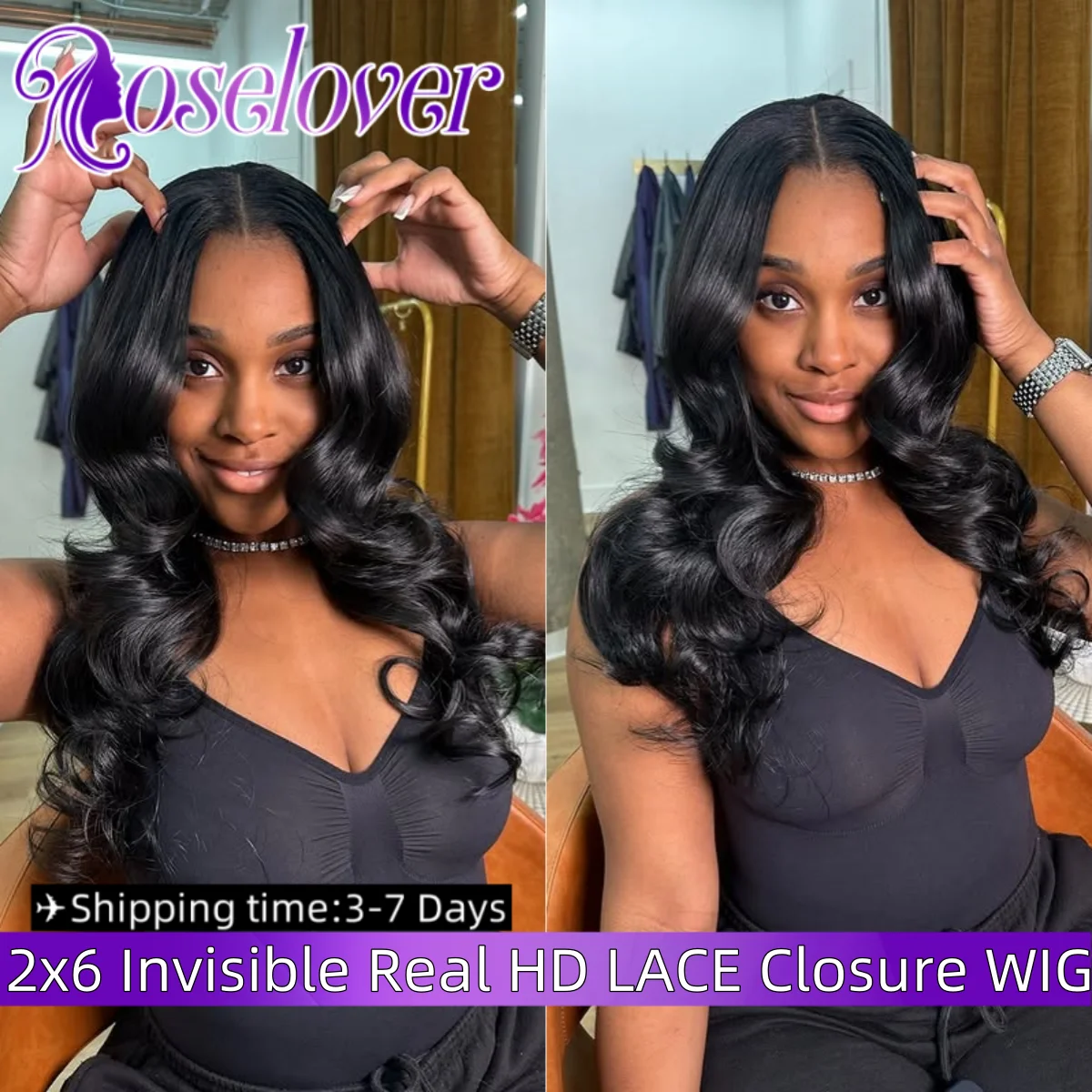 Rose Lover Real HD Lace 2x6 Lace Closure Body Glueless Wave Wear to Go Wig 250% Density 100% Human Hair for Black Woman
Rose Lover Real HD Lace 2x6 Lace Closure Body Glueless Wave Wear to Go Wig 250% Density 100% Human Hair for Black Woman