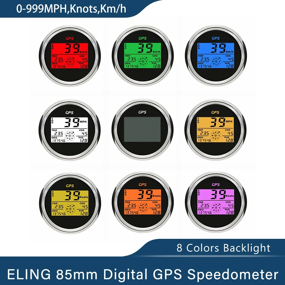 ELING 85mm Digital GPS Speedometer Odometer 0-999knots km/h MPH with 8 Colors Backlight and Voltage for Auto Vessel Motorcycle
ELING 85mm Digital GPS Speedometer Odometer 0-999knots km/h MPH with 8 Colors Backlight and Voltage for Auto Vessel Motorcycle