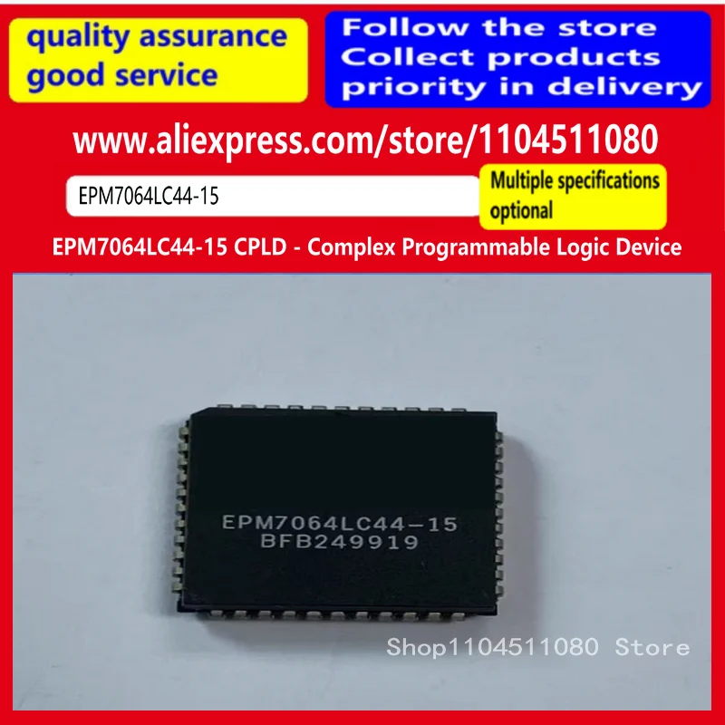 EPM7064LC44-15 CPLD — сложное программируемое логическое устройство
EPM7064LC44-15 CPLD — сложное программируемое логическое устройство