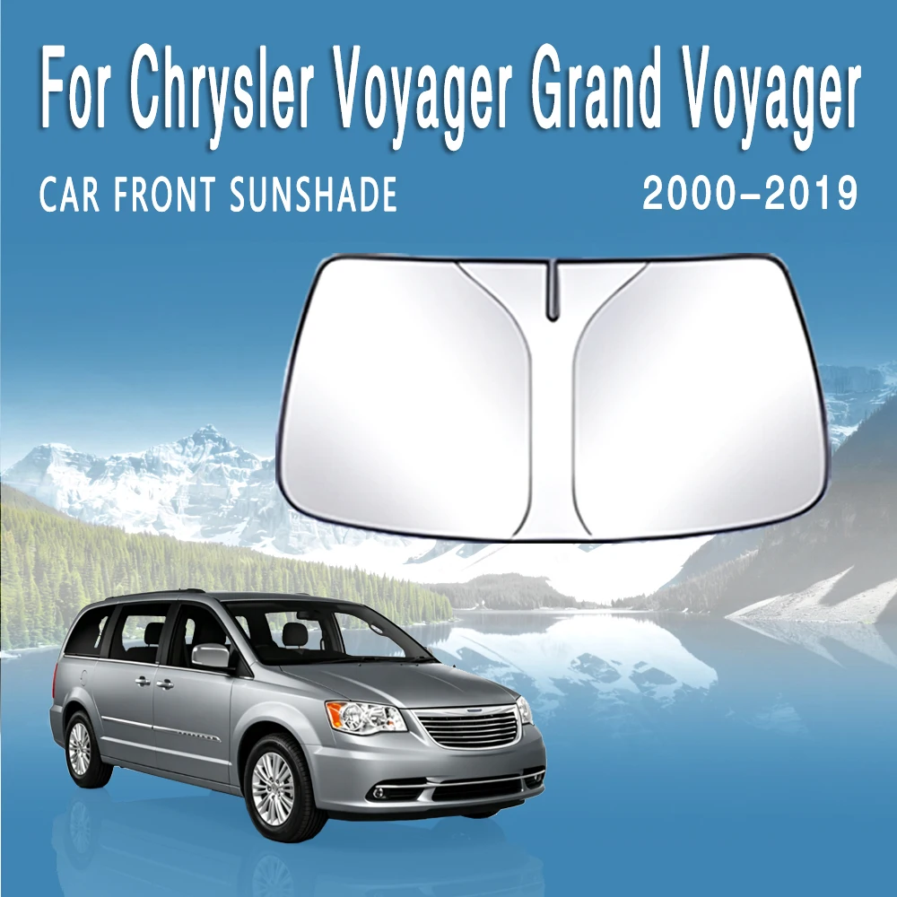 For Chrysler Voyager Grand Voyager 2000-2019 2001 Car Front Windshield Sunshade Heat Insulation Sun Visor Summer Cooling Auto
For Chrysler Voyager Grand Voyager 2000-2019 2001 Car Front Windshield Sunshade Heat Insulation Sun Visor Summer Cooling Auto