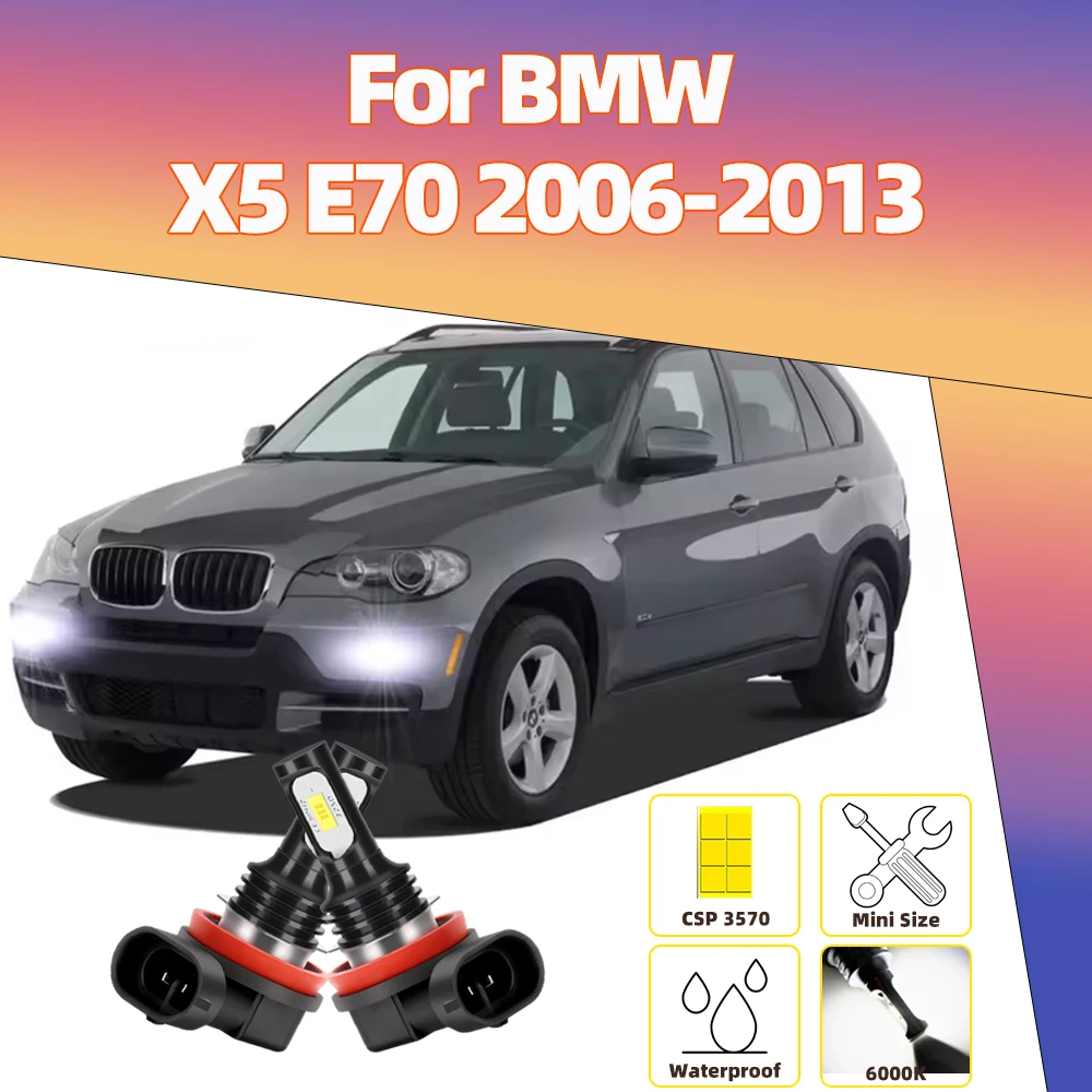 2Pcs Led Car Fog Lamps For BMW X5 E70 2006 2007 2008 2009 2010 2011 2012 2013 High Brightness LED Front Fog Light Bulbs Canbus
2Pcs Led Car Fog Lamps For BMW X5 E70 2006 2007 2008 2009 2010 2011 2012 2013 High Brightness LED Front Fog Light Bulbs Canbus