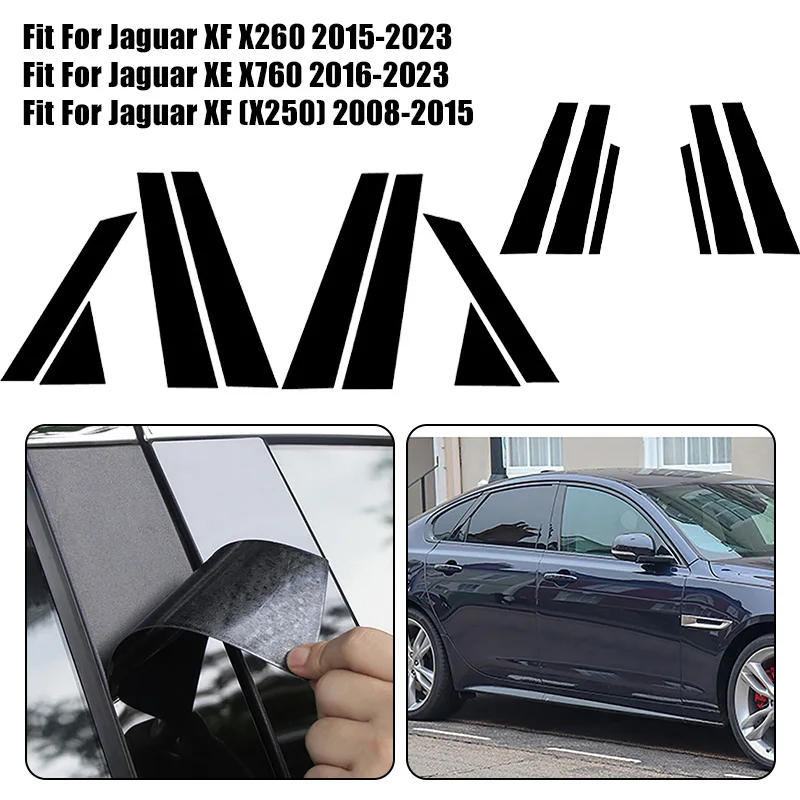 Glossy Black for Jaguar XF X260 XE X760 2015 2016-2023 Polished Pillar Posts Car Window Trim Cover BC Column Stickers
Glossy Black for Jaguar XF X260 XE X760 2015 2016-2023 Polished Pillar Posts Car Window Trim Cover BC Column Stickers