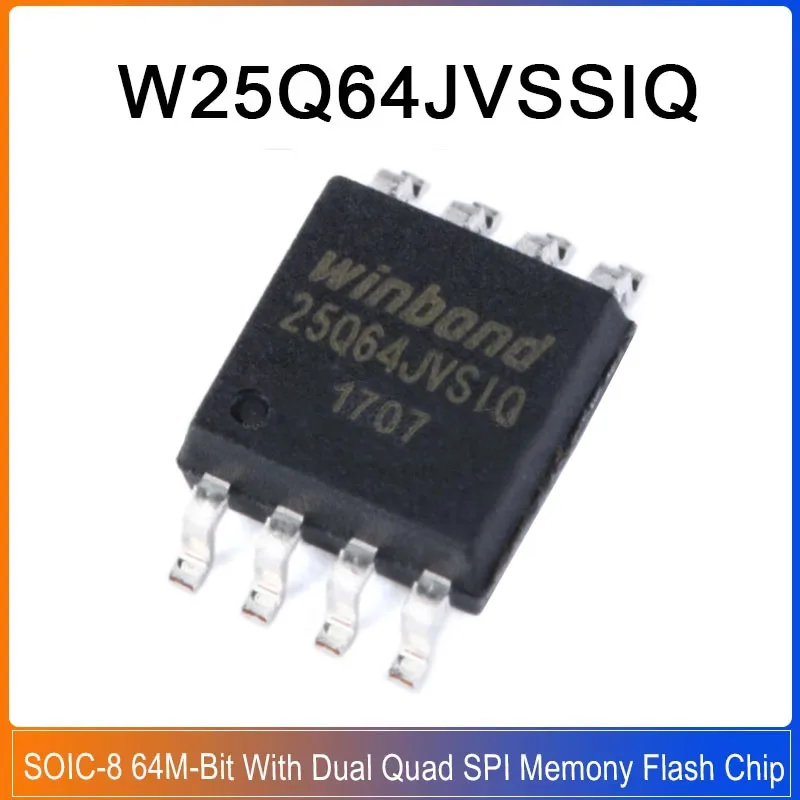 10-50PCS W25Q64JVSSIQ SOIC-8 25Q64JVSIQ W25Q64 Original W25Q 64JVSSIQ 3V 64M-Bit With Dual Quad SPI Serial Flash Memory Chips
10-50PCS W25Q64JVSSIQ SOIC-8 25Q64JVSIQ W25Q64 Original W25Q 64JVSSIQ 3V 64M-Bit With Dual Quad SPI Serial Flash Memory Chips