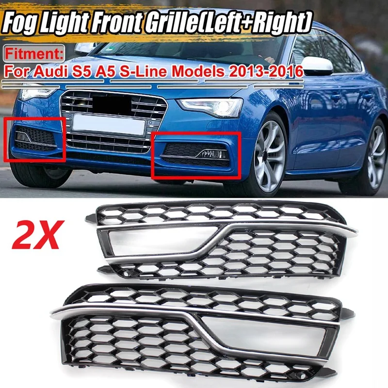 Chrome Car Front Bumper Mesh Fog Light Cover Honeycomb Grill Grille Cover For S5 A5 S-Lines 2013-2016 Replacement
Chrome Car Front Bumper Mesh Fog Light Cover Honeycomb Grill Grille Cover For S5 A5 S-Lines 2013-2016 Replacement